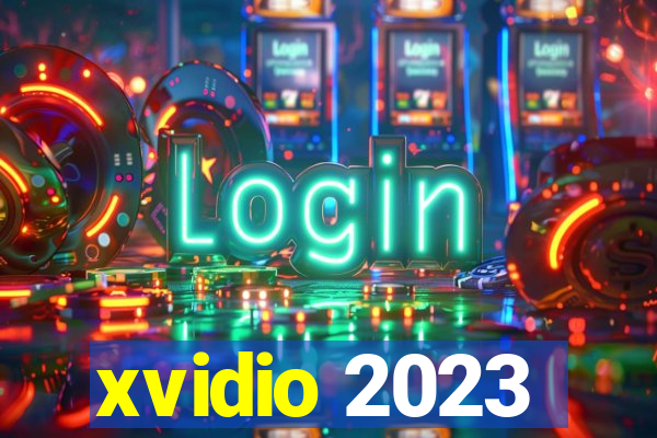 xvidio 2023